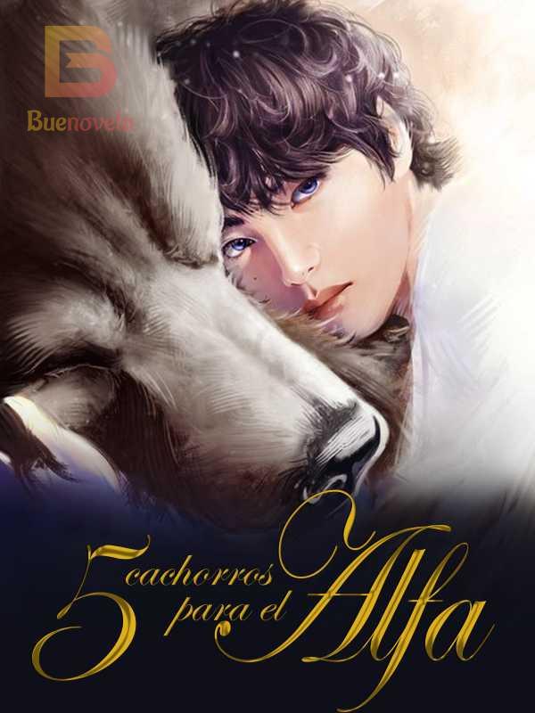 5 cachorros para el alfa