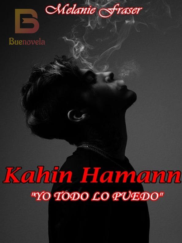 Kahin Hamann (Saga Dulce, Libro 3)