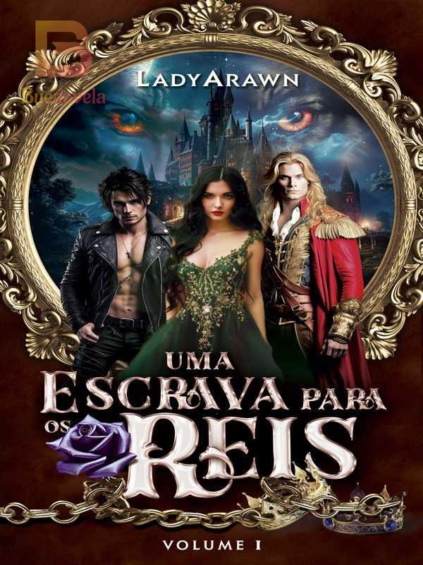Uma Escrava para os Reis