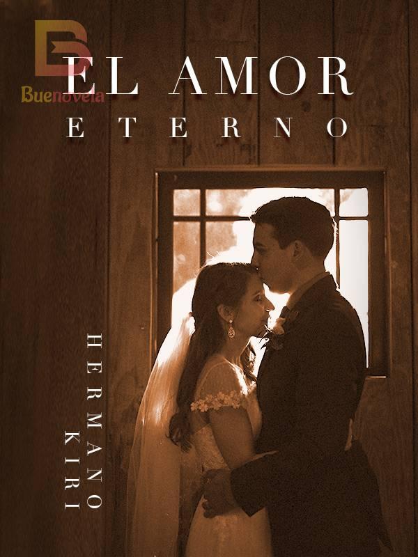 El Amor Eterno