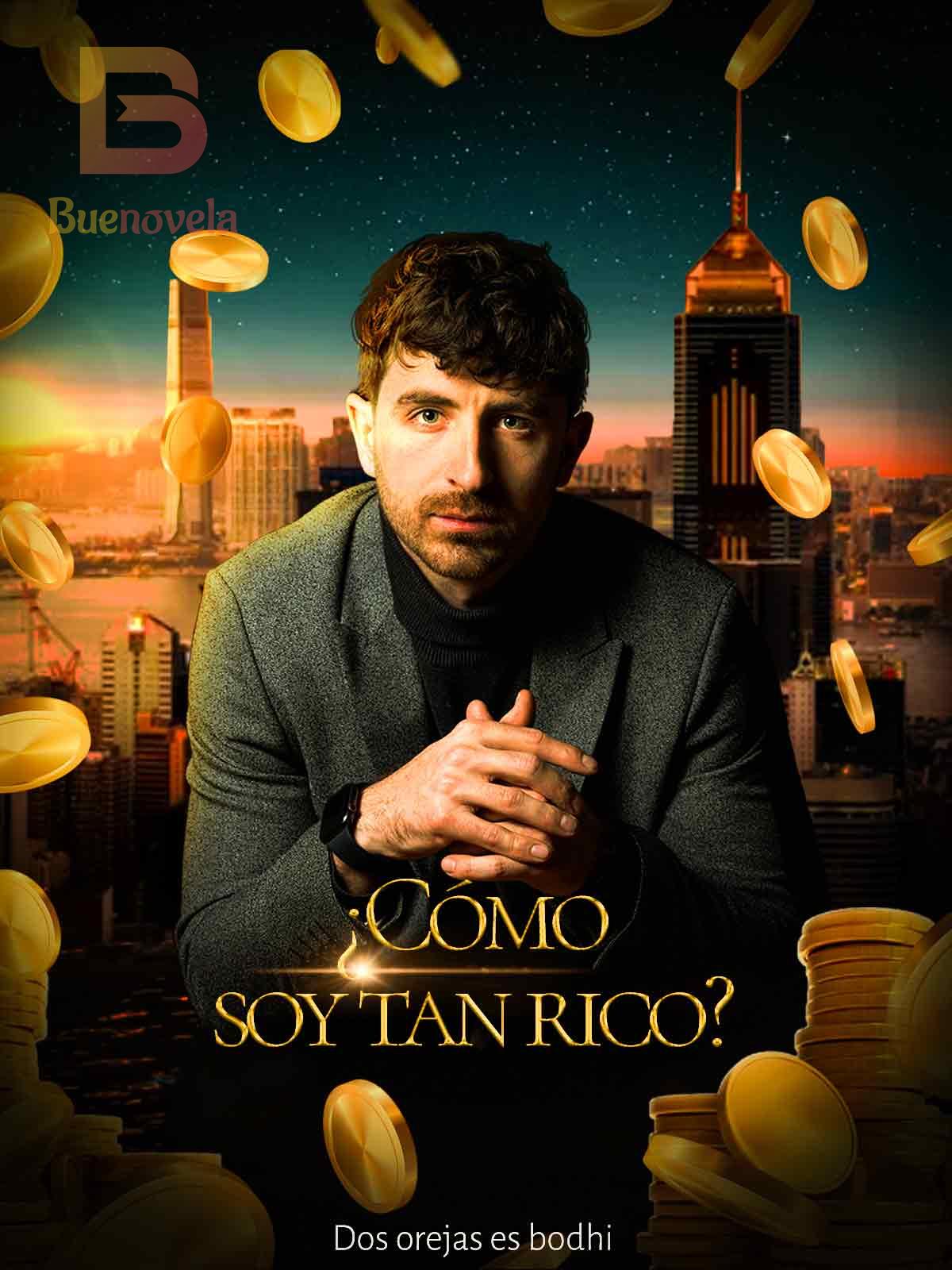 ¿Cómo soy tan rico?