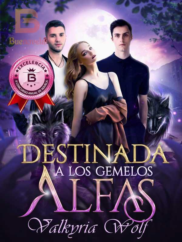 Destinada a los gemelos alfas