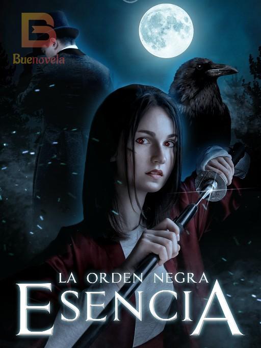 La Orden Negra - Esencia