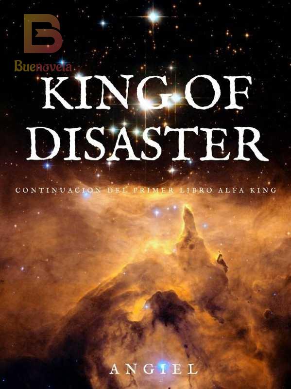 KING OF DISASTER