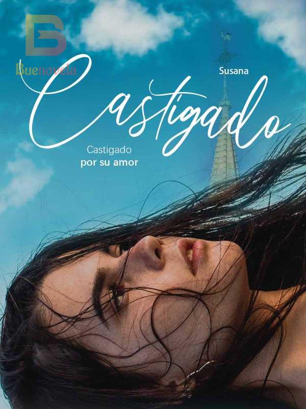 Castigado por su amor