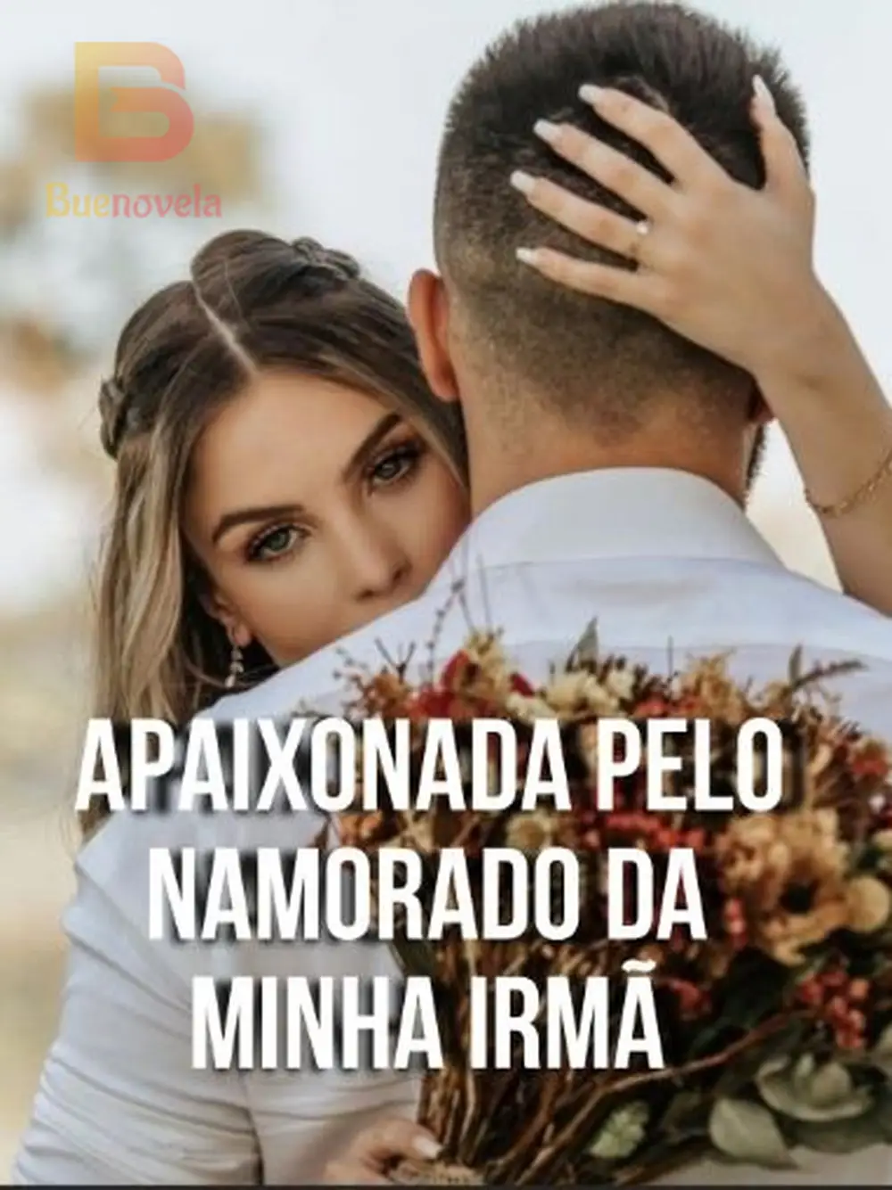 Apaixonada Pelo Namorado da Minha Irmã - Capítulo 29 • Connor Novela e ...