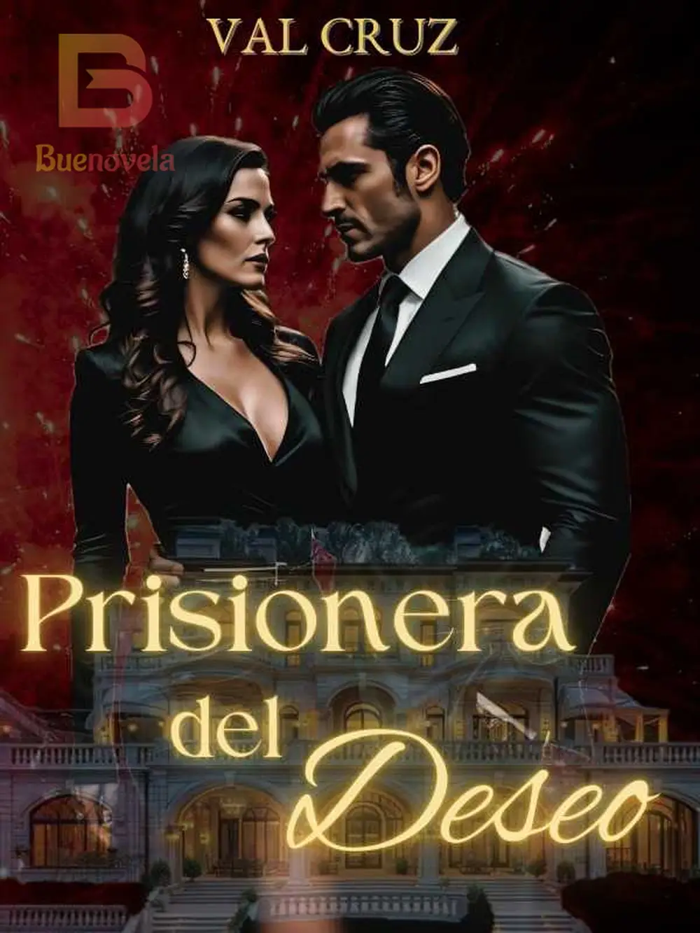 Prisionera Del Deseo Capítulo 28 El Hombre Detrás Del Monstruo