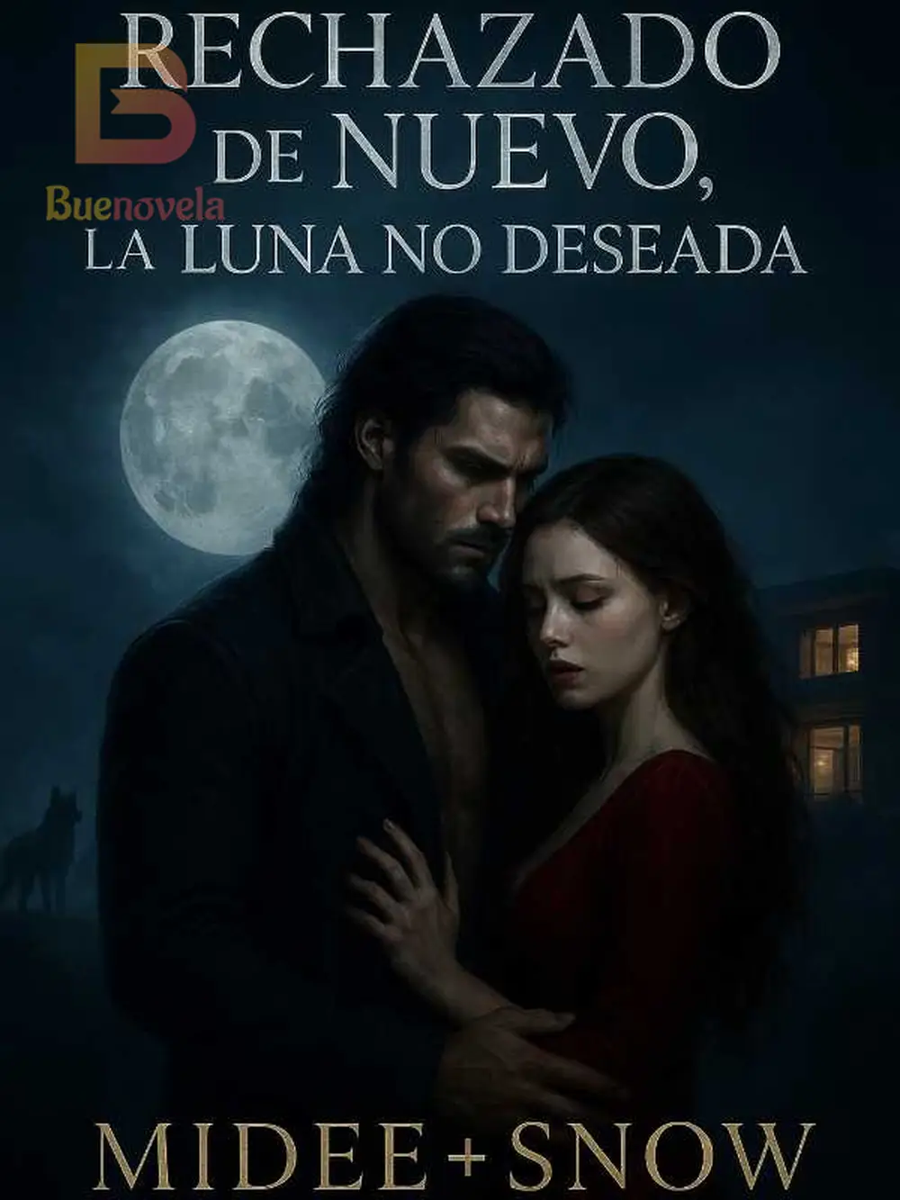 Rechazado de nuevo, la Luna no deseada - CAPÍTULO SESENTA Y SIETE ...