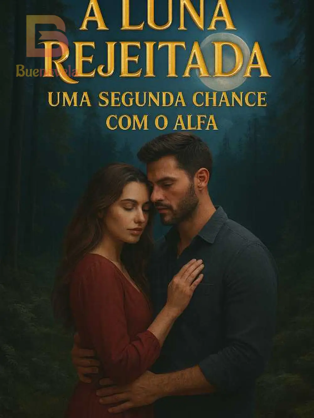 A LUNA REJEITADA(uma segunda chance com o alfa) - O SABOR DO DESPREZO ...