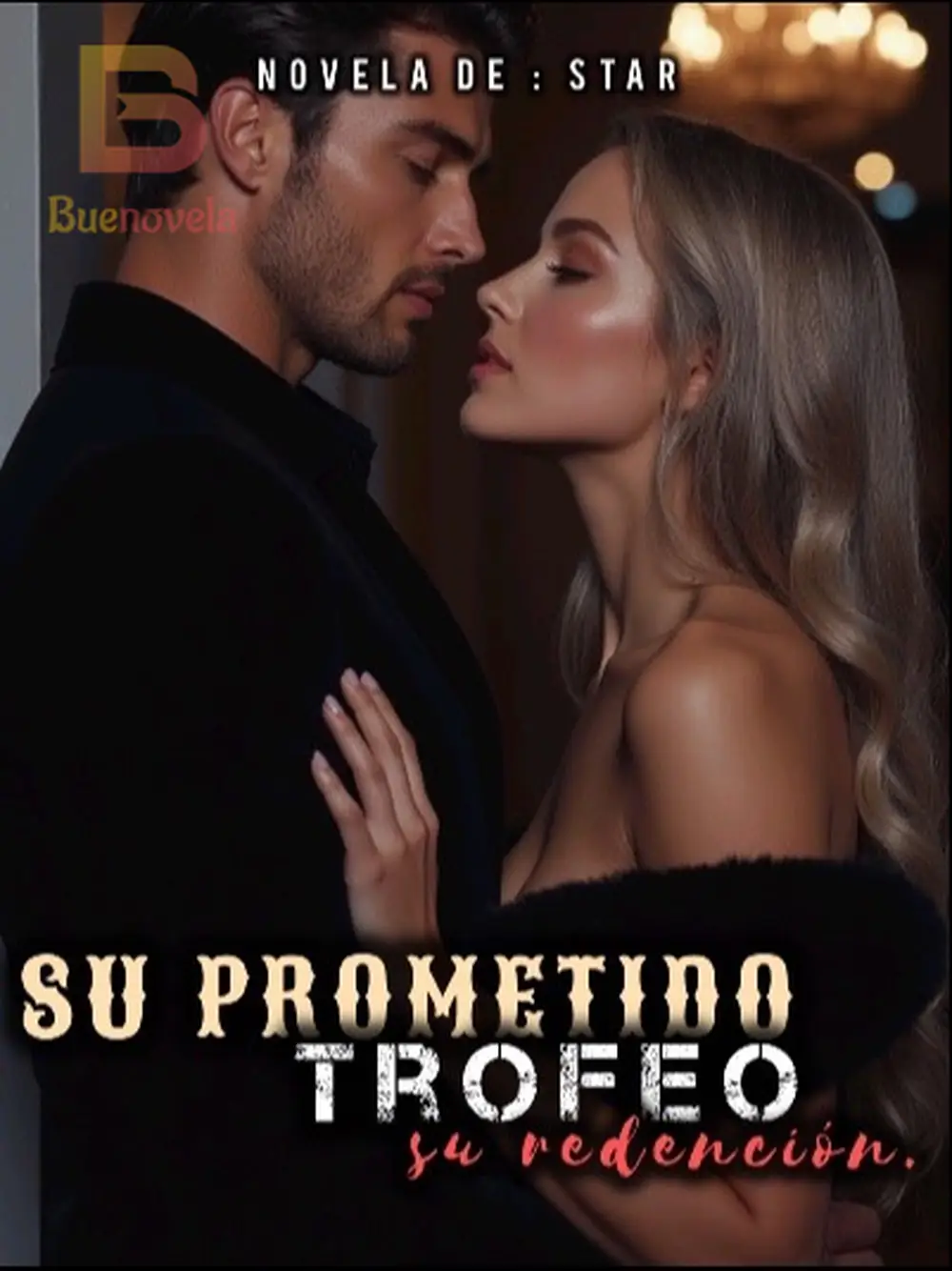 Su prometido trofeo, su redención. - CAPÍTULO TRES Novela y PDF en ...