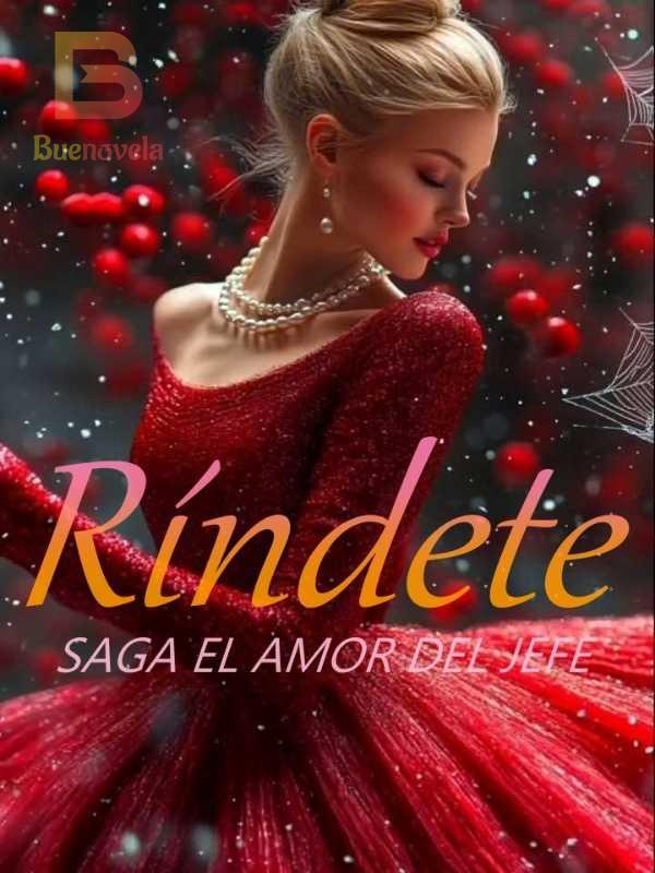 Ríndete: El amor del jefe 