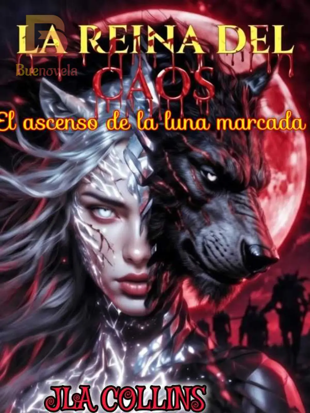 LA REINA DEL CAOS El ascenso de la luna marcada de NIKOLAEV para leer ...