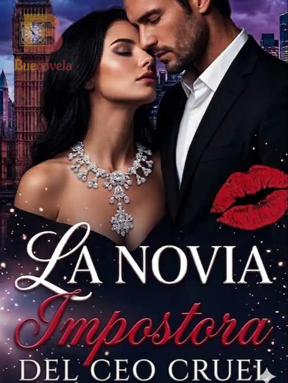 LA NOVIA IMPOSTORA DEL CEO CRUEL - CAPITULO 10: UNA VISITA INEXPERADA ...